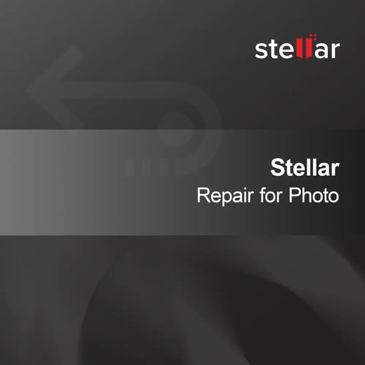Réparation Stellar pour Photo
